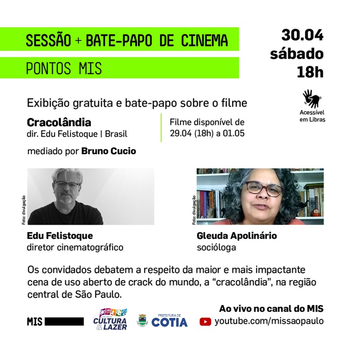 ‘CRACOLÂNCIA’ É TEMA DO BATE-PAPO DE CINEMA PONTOS MIS DO DIA 30/04