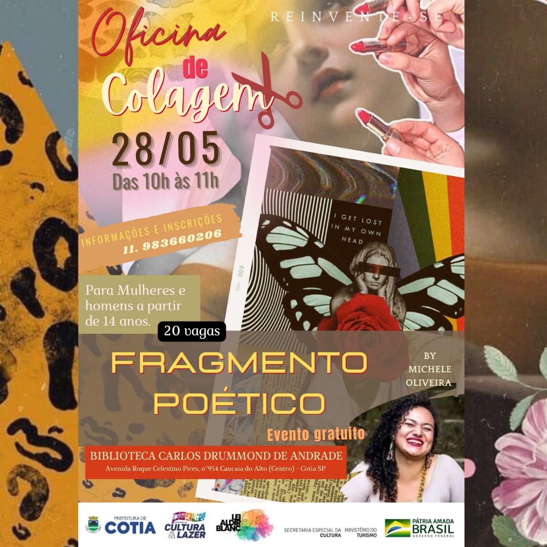 INSCRIÇÕES ABERTAS PARA OFICINA DE COLAGENS “O FRAGMENTO POÉTICO”