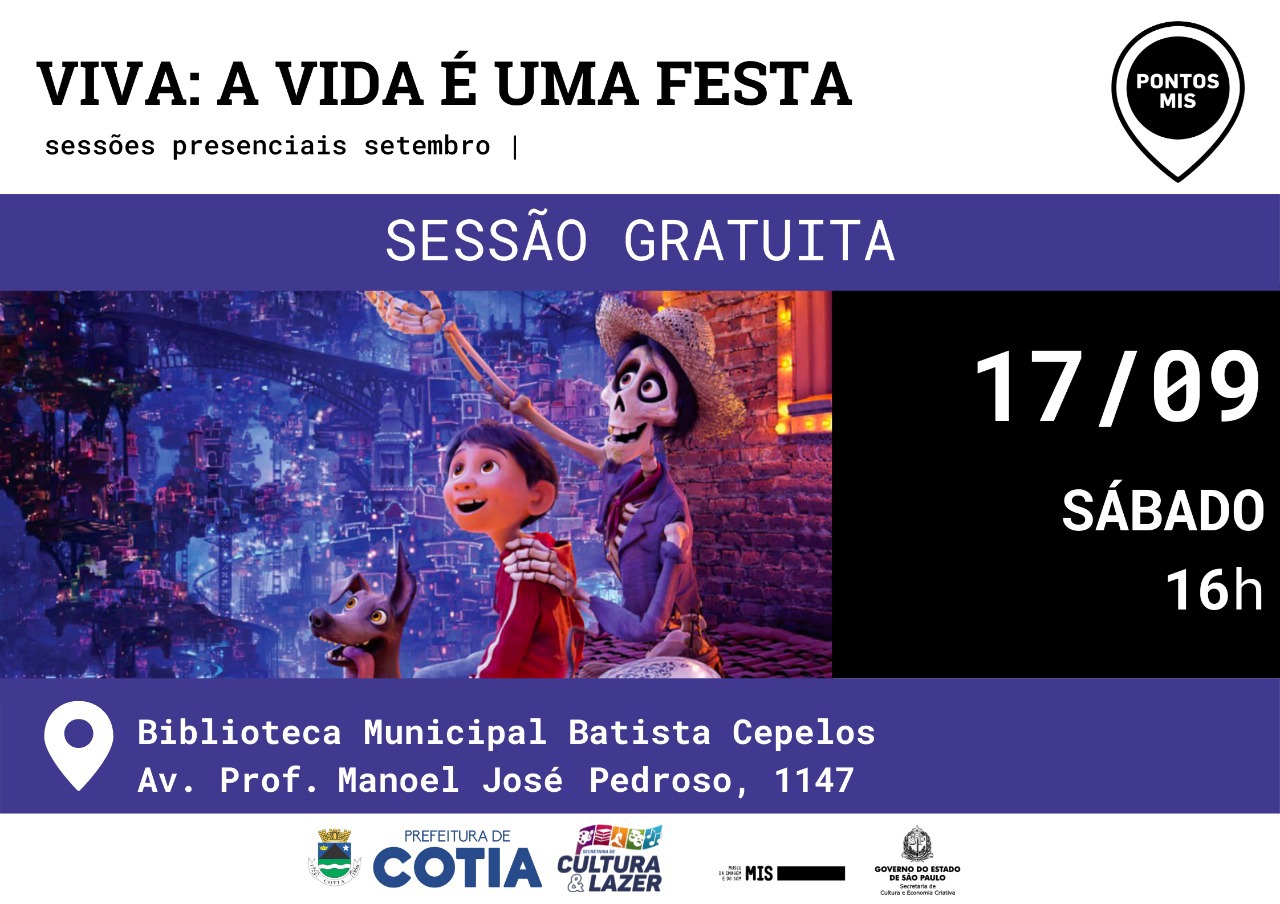 ‘VIVA: A VIDA É UMA FESTA’ ESTARÁ EM CARTAZ NA BIBLIOTECA BATISTA CEPELOS