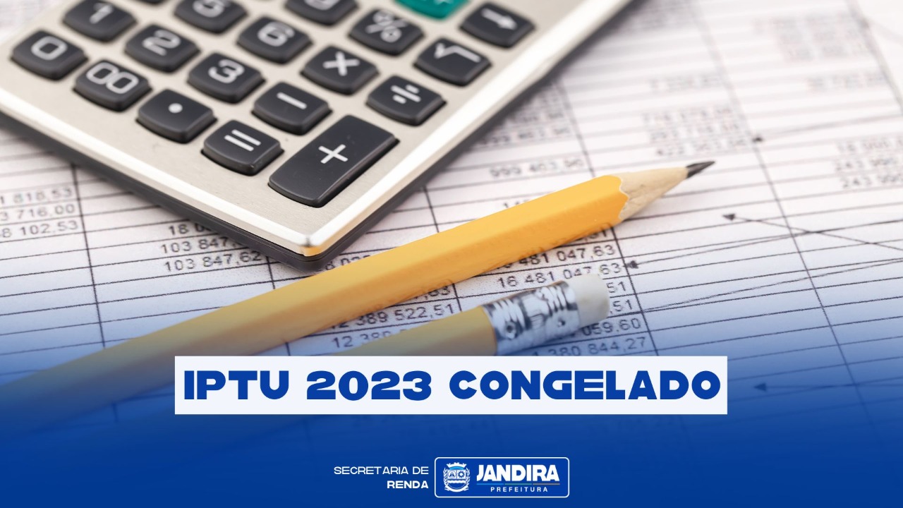 Prefeitura de Jandira congela IPTU pelo segundo ano consecutivo no município