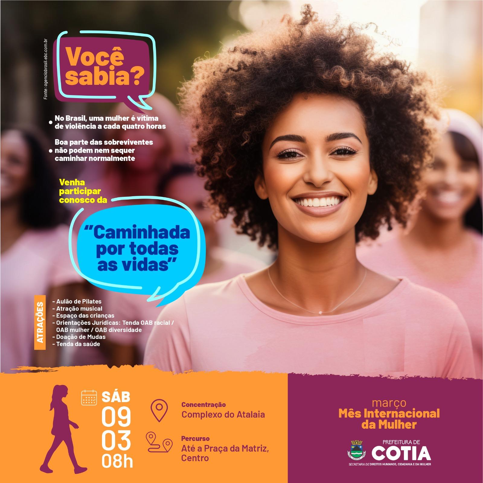 Dia da Mulher: está chegando o dia da ‘Caminhada por Todas as Vidas’